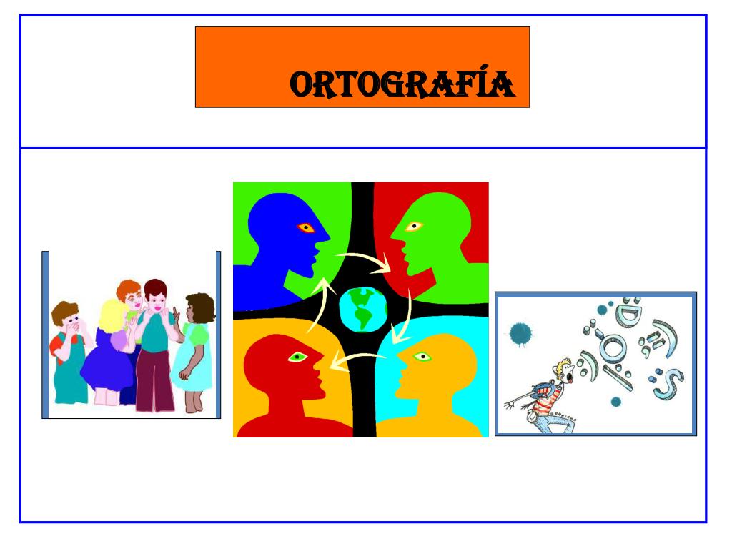 PPT - ORTOGRAFÍa PowerPoint Presentation, Free Download - ID:3510442