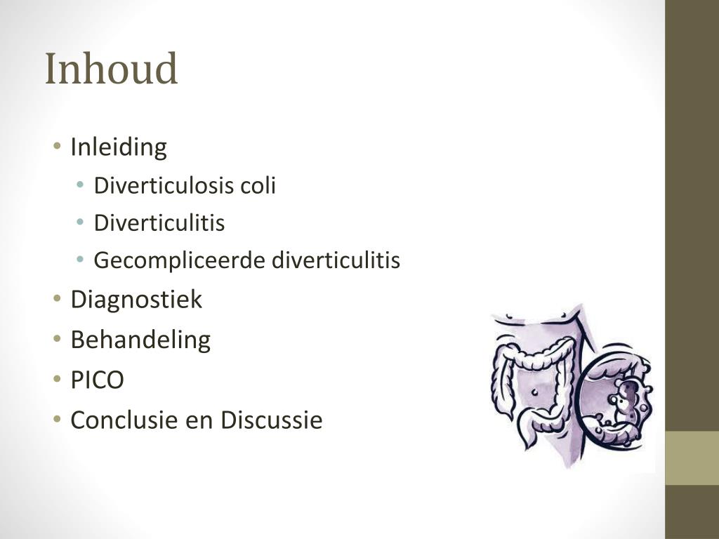 PPT Hoe, wat, waar en wanneer bij diverticulitis PowerPoint