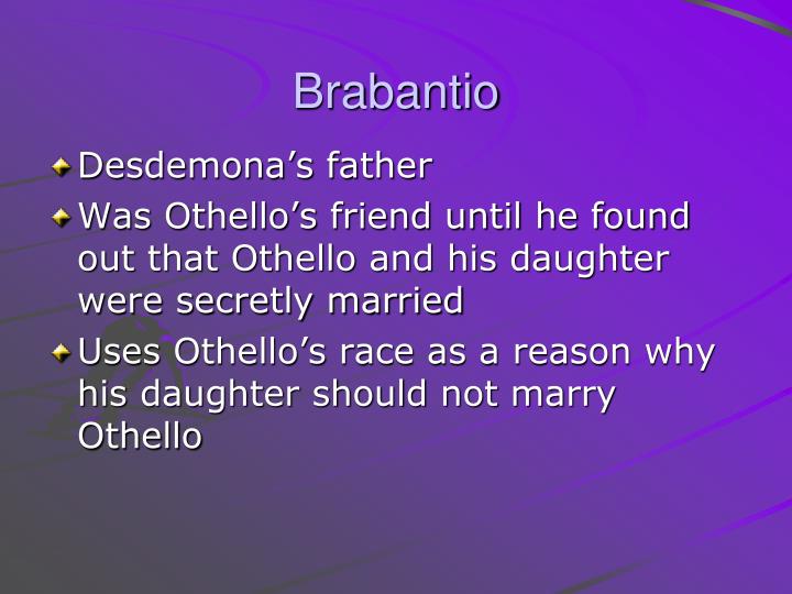 brabantio othello brabantio othello