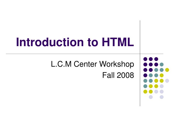 html tutorial presentation ppt