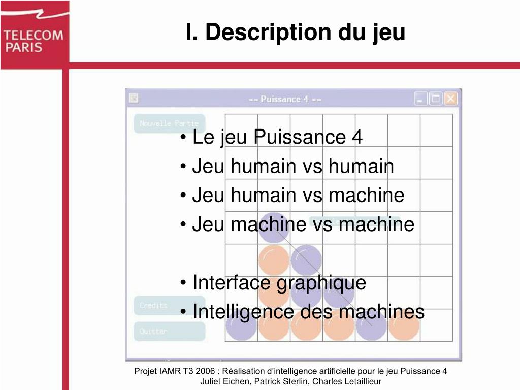 PPT - Réalisation d'intelligence artificielle pour le jeu Puissance 4  PowerPoint Presentation - ID:3515369