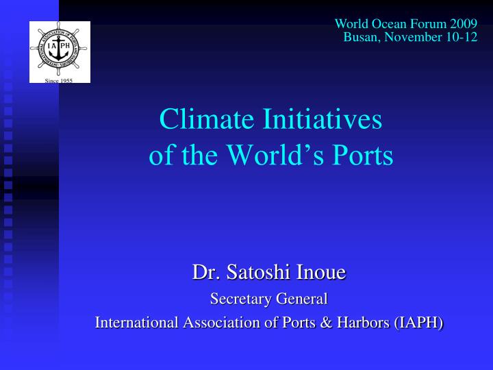 PPT - Climate Initiatives of the World's Ports PowerPoint Presentation -  ID:3516004