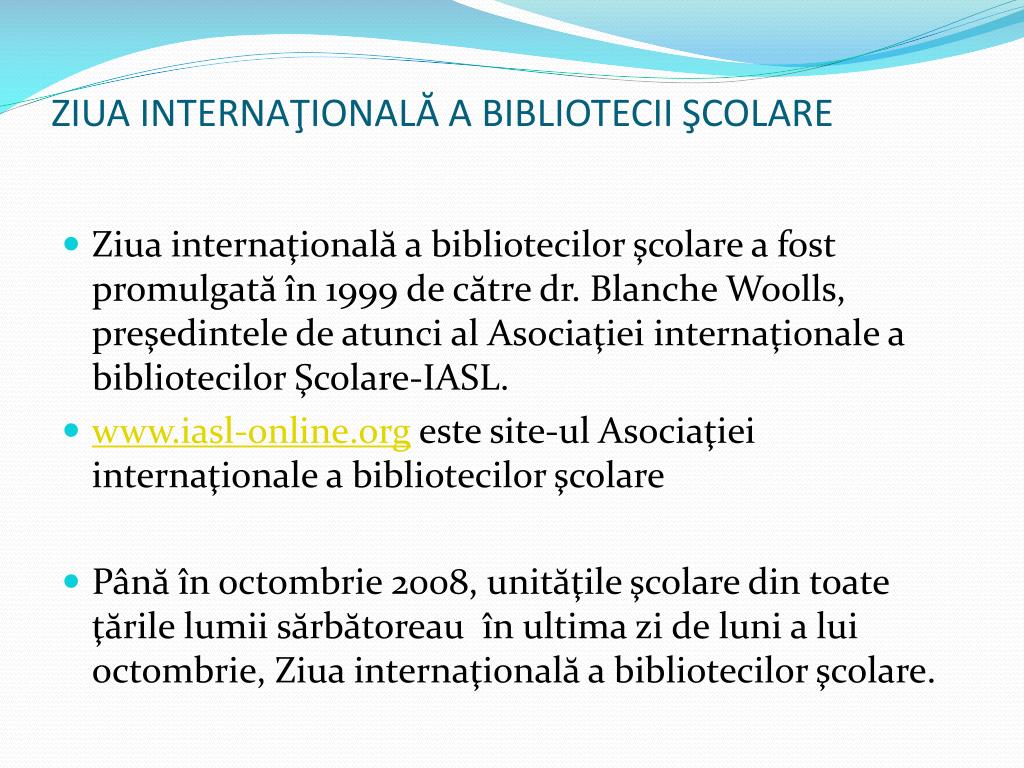 PPT - LUNA INTERNAŢIONALĂ A BIBLIOTECILOR ŞCOLARE PowerPoint Presentation -  ID:3516289