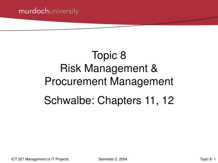 topic 8 risk management procurement management n.