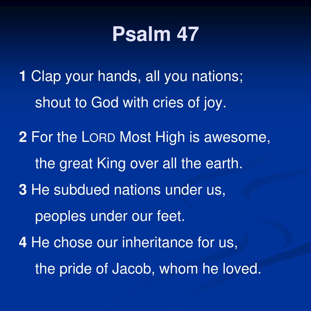 Psalm 47 Niv DeniceDanyal