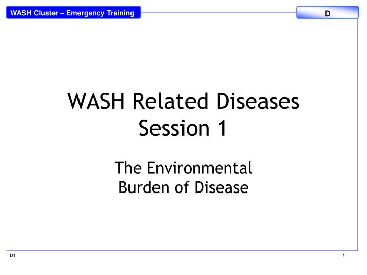 PPT WASH Related Diseases Session 1 PowerPoint Presentation, free