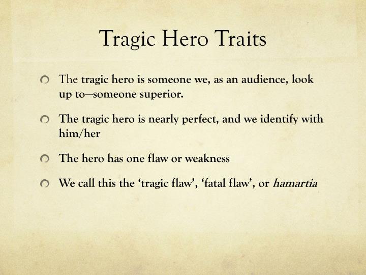 PPT The Tragic Hero PowerPoint Presentation ID3517710