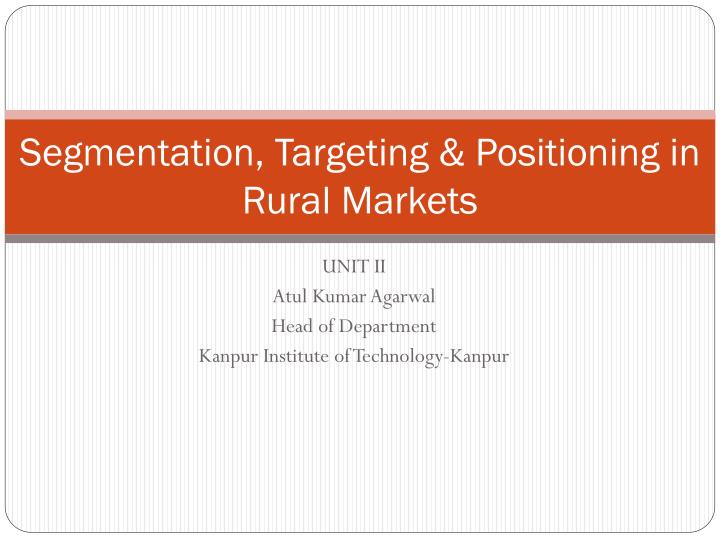 segmentation target positioning for an edible oil in rural india segmentation target positioning for an edible oil in rural india