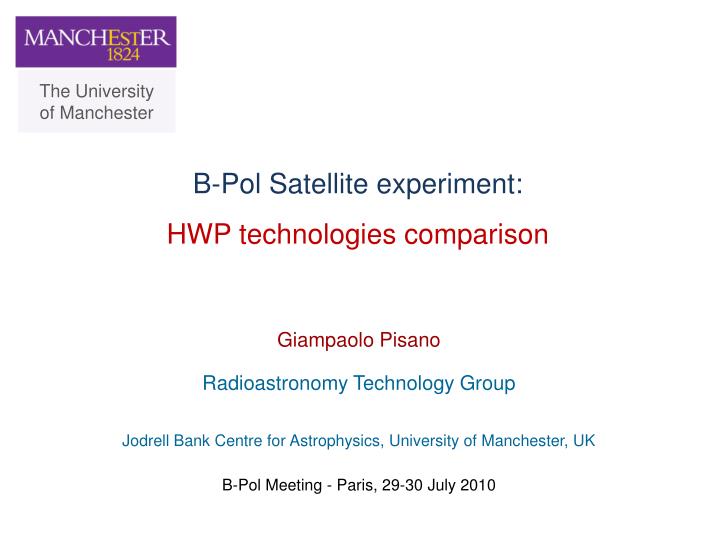 b pol satellite experiment hwp technologies comparison n.
