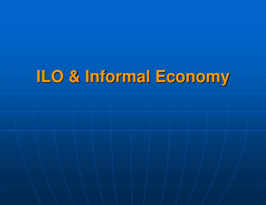 PPT - Informal Economy & Decent Work: Challenges for Trade Unions ...