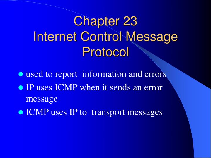 PPT - Chapter 23 Internet Control Message Protocol PowerPoint ...