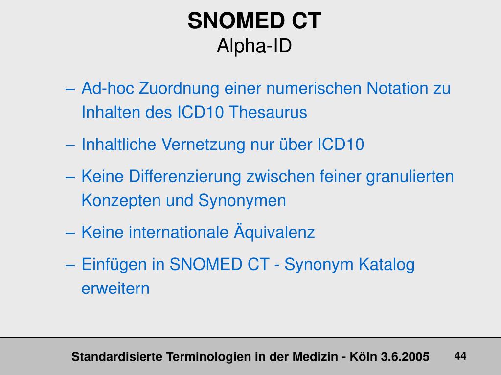PPT - Die Referenzterminologie &quot;SNOMED CT&quot; und ihre Anwendungen  PowerPoint Presentation - ID:3520613