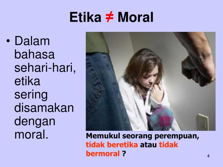 Contoh Etika Dan Contoh Moral - Simak Gambar Berikut