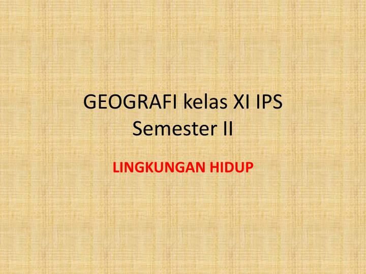 Quiz geografi kelas 11 semester 2