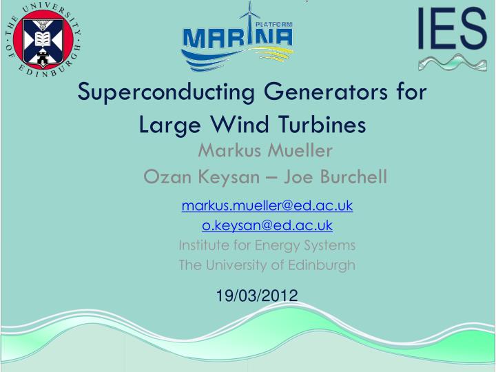 superconducting generators for large wind turbines n.
