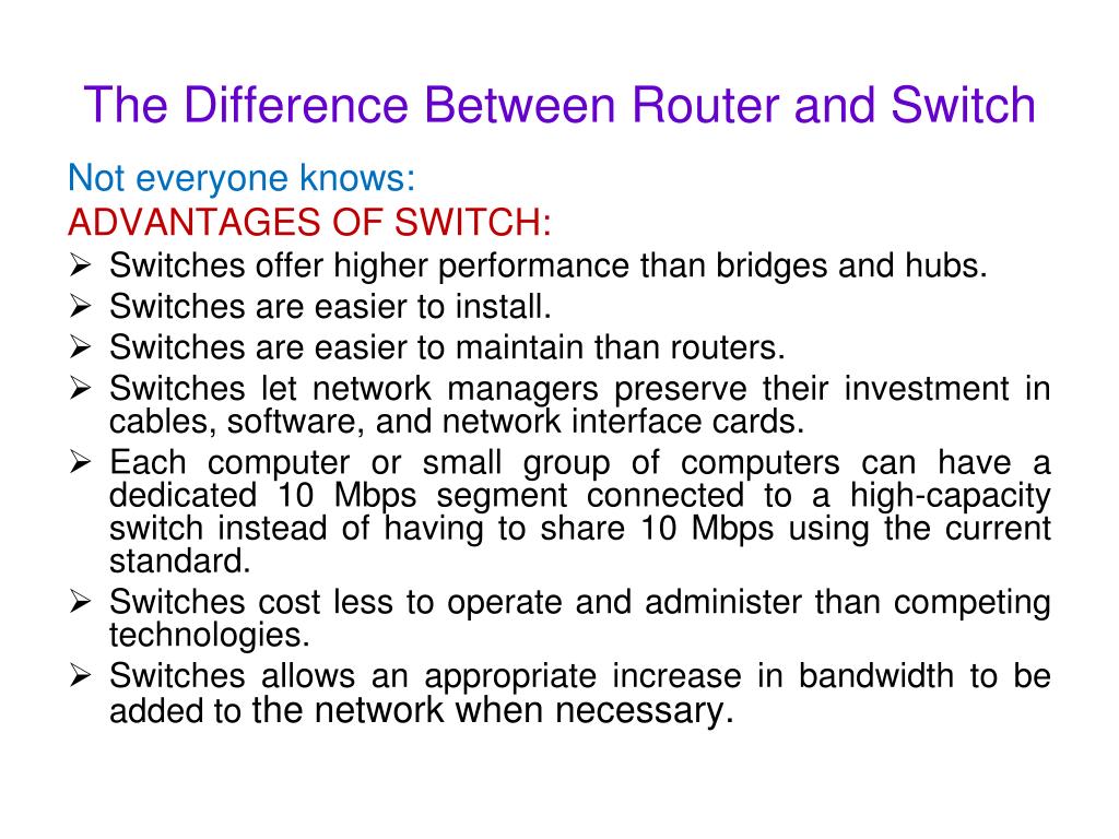 PPT - The Difference Between Router and Switch PowerPoint Presentation -  ID:3526032