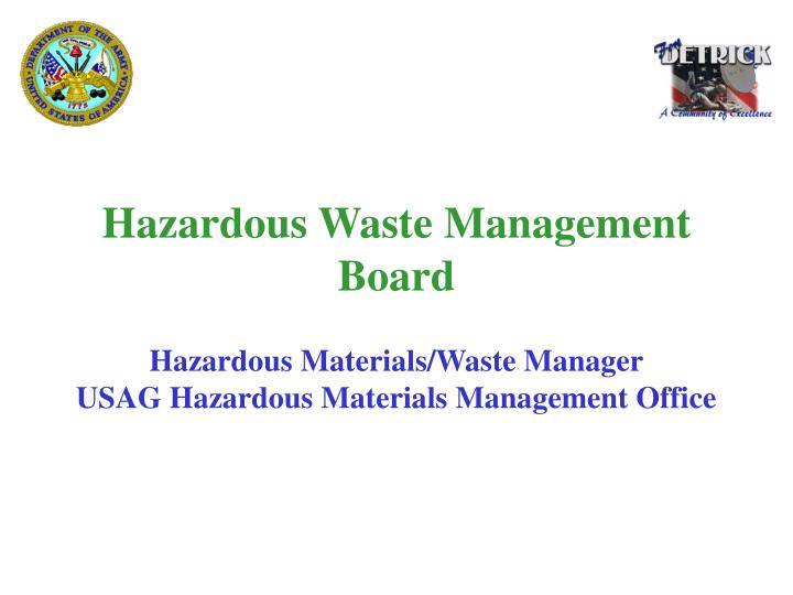 PPT Hazardous Waste Management Board PowerPoint Presentation, free