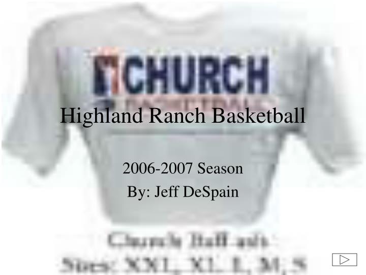 PPT Highland Ranch Basketball PowerPoint Presentation, free download