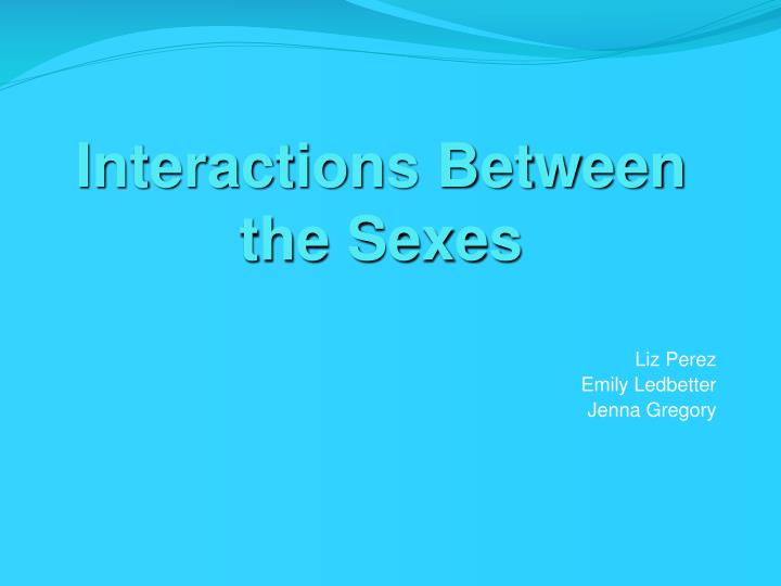 interactions between the sexes n.