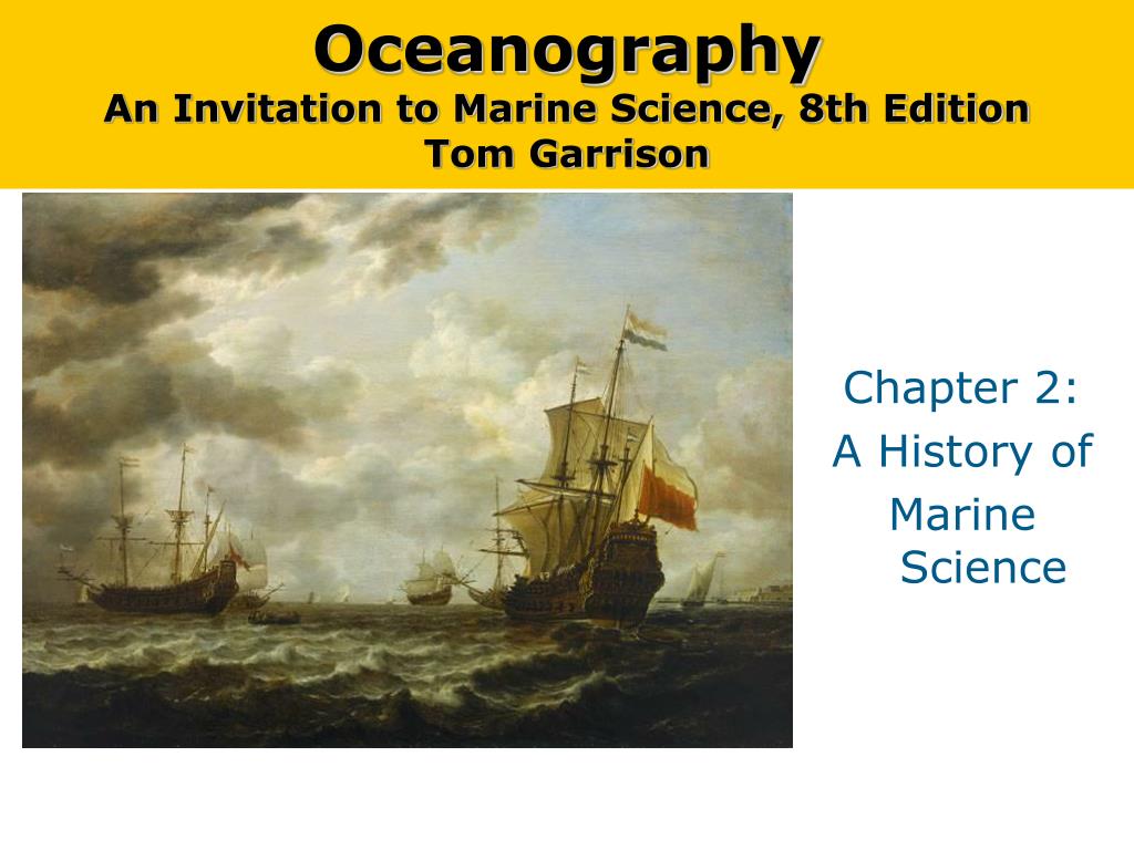 PPT Oceanography An Invitation to Marine Science, 8th Edition Tom Garrison PowerPoint