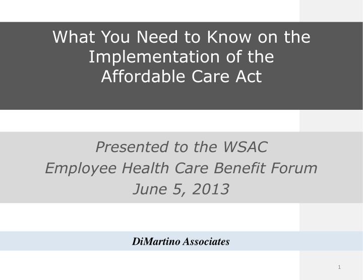 PPT - What You Need To Know On The Implementation Of The Affordable ...