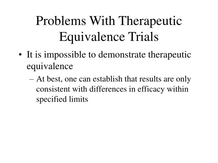 PPT Therapeutic Equivalence & Active Control Clinical Trials