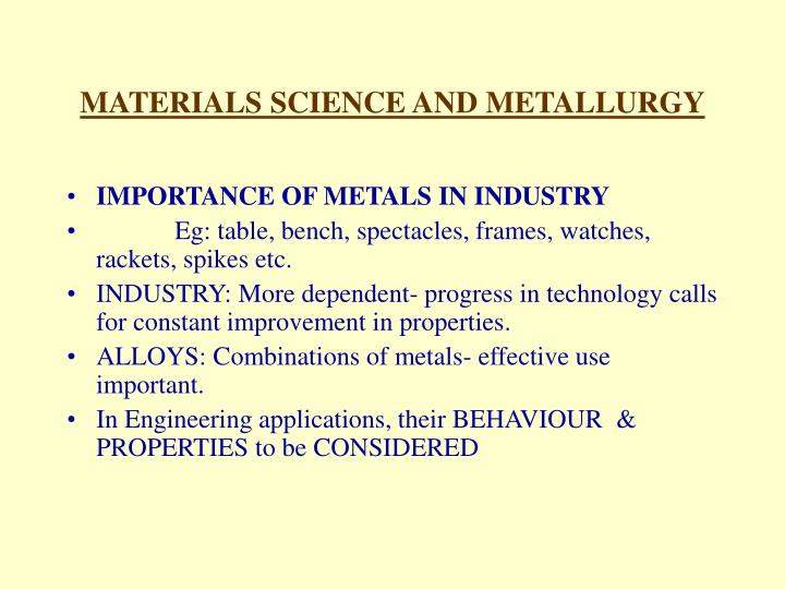 metallurgy and material science ppt Metallurgy and material science ppt.