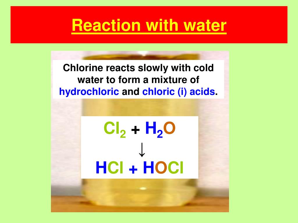 N cl реакция. Chlorine Water. HCL + хлорная вода. Chlorine Reactions. Cl2 h2o = хлорная вода.