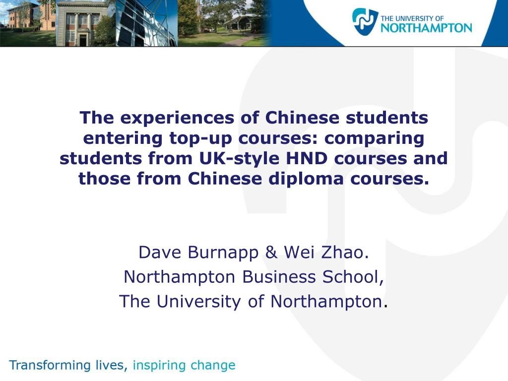 PPT - Dave Burnapp & Wei Zhao. Northampton Business School, The University  of Northampton . PowerPoint Presentation - ID:3537066