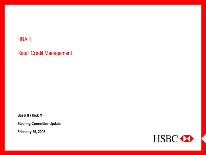 PPT - HNAH Retail Credit Management PowerPoint Presentation, free ...