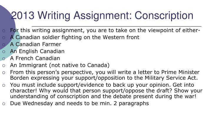 canadian conscription essay Canadian history essay topic i am doing my cpt (a big - introduction of conscription - formation of the league of indians - creation of the canadian flag - flq crisis - gouzenko affair - expo 1967. canadian conscription essay Canadian history essay topic i am doing my cpt (a big - introduction of conscription - formation of the league of indians - creation of the canadian flag - flq crisis - gouzenko affair - expo 1967.