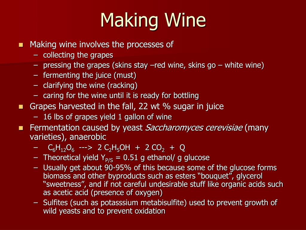 PPT The Art of Making Wine by Professor Ron Fournier January 16, 2013 PowerPoint Presentation