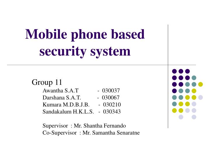 PPT Mobile phone based security system PowerPoint Presentation ID