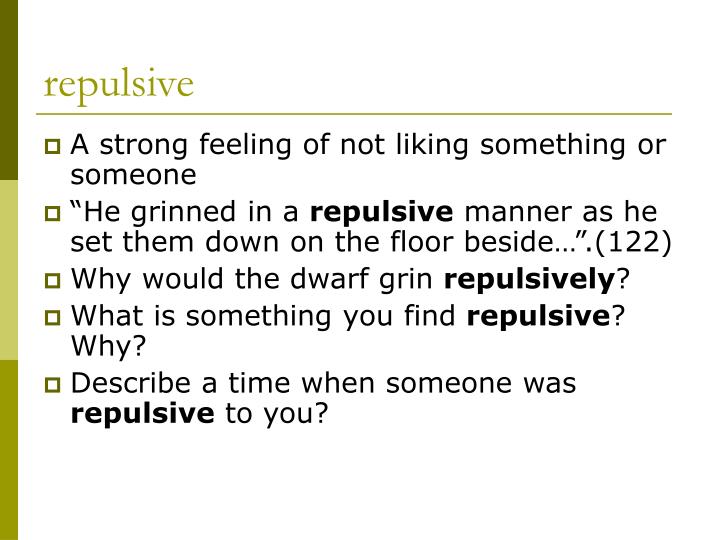 repulsive personality definition