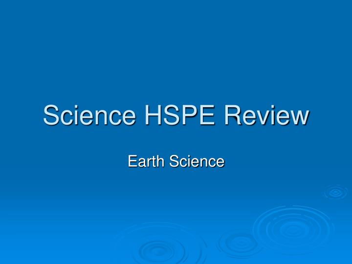 PPT - Science HSPE Review PowerPoint Presentation, free download - ID ...