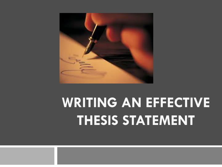guidelines for writing an effective thesis statement