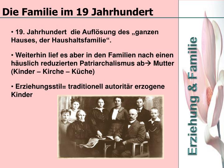 Erziehung Früher Vs Heute Tabelle PPT - Erziehung Früher/ Heute PowerPoint Presentation - ID:3547320