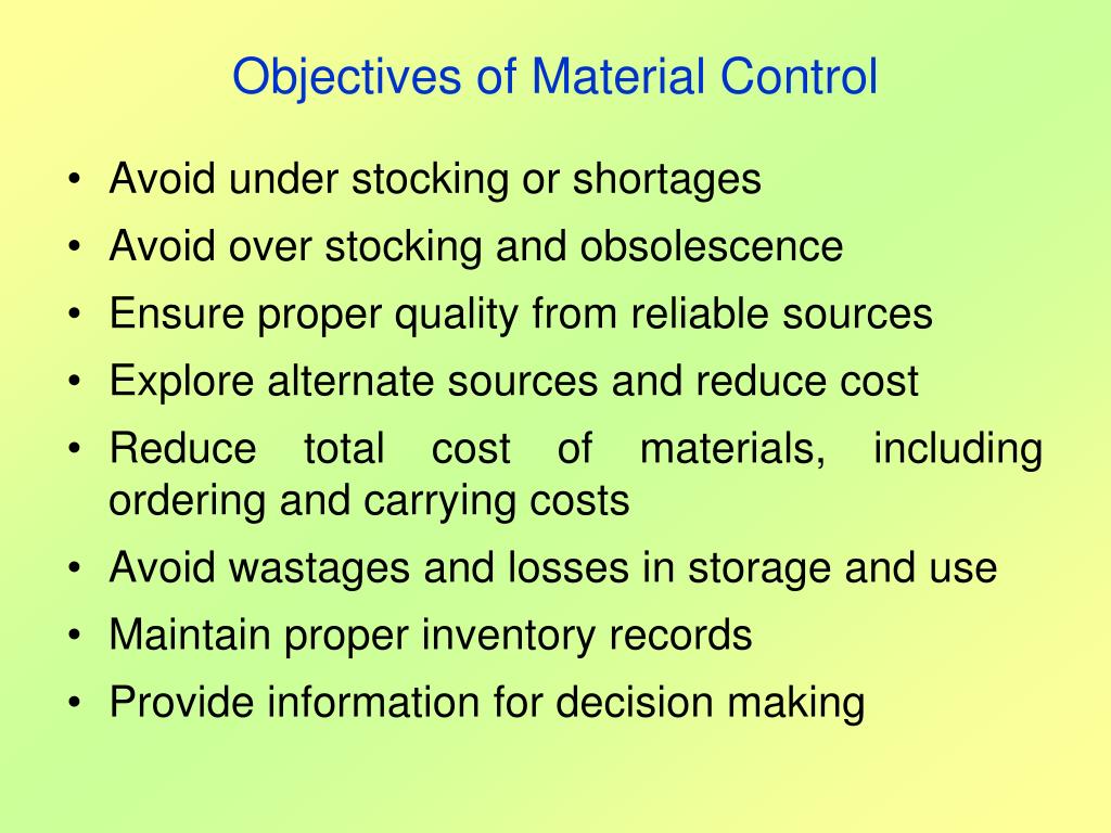 Material control