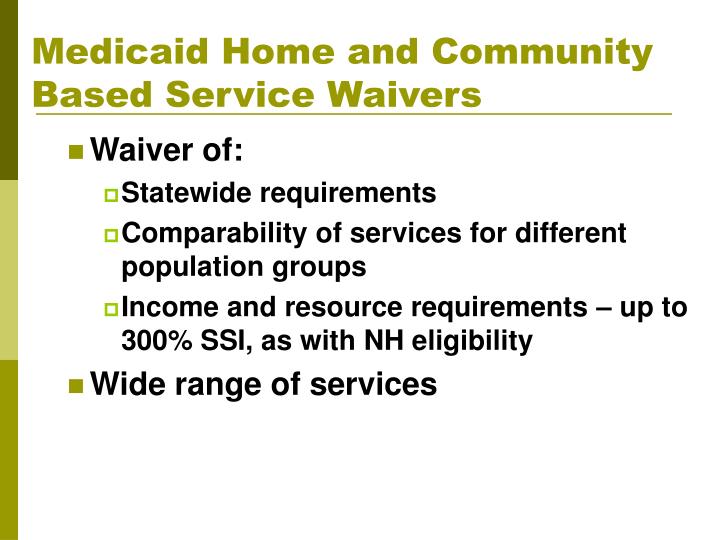 Medicaid waiver slots