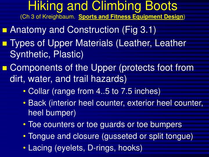 hiking and climbing boots ch 3 of kreighbaum sports and fitness equipment design n.