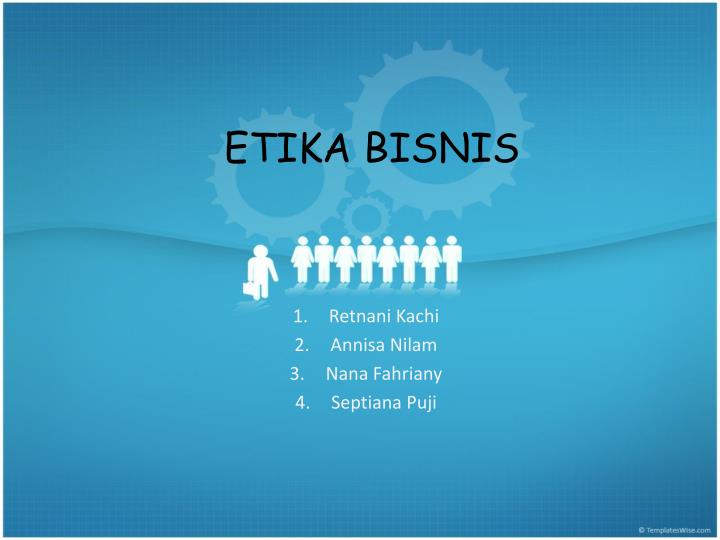 PPT - ETIKA BISNIS PowerPoint Presentation, Free Download - ID:3552355