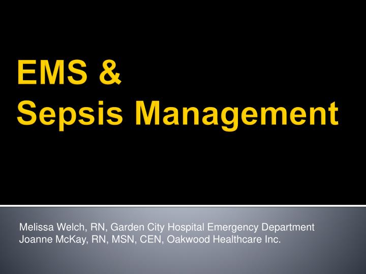PPT EMS & Sepsis Management PowerPoint Presentation, free download