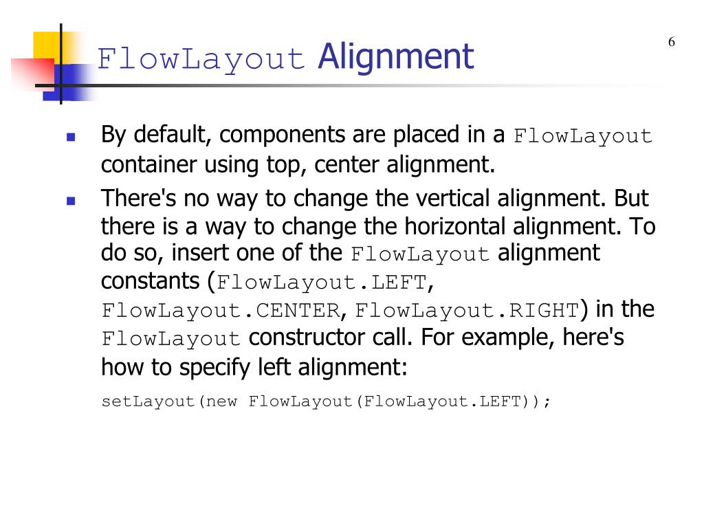flowlayout space between components flowlayout space between components