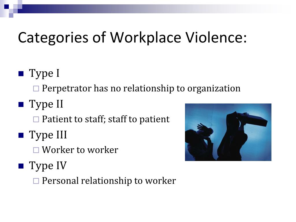 3 levels of workplace violence