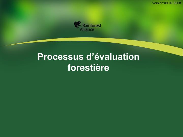 PPT - Processus d’évaluation forestière PowerPoint Presentation, free ...
