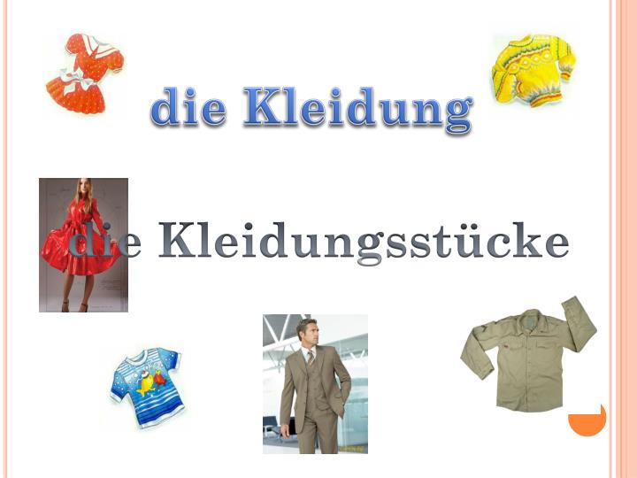 PPT - die Kleidung PowerPoint Presentation, free download - ID:3555967