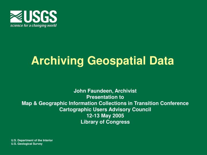 archiving geospatial data n.