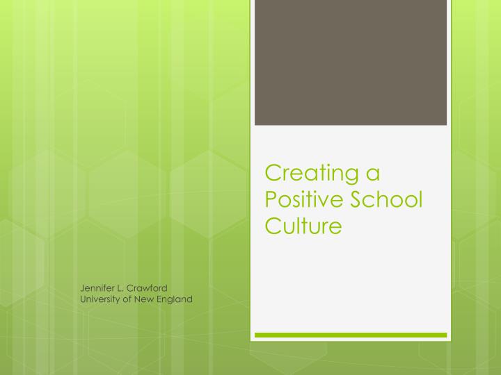 ppt-creating-a-positive-school-culture-powerpoint-presentation-free