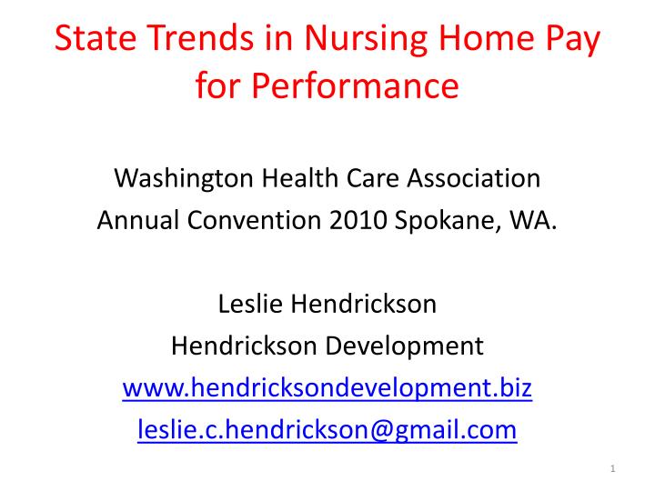 PPT State Trends in Nursing Home Pay for Performance PowerPoint