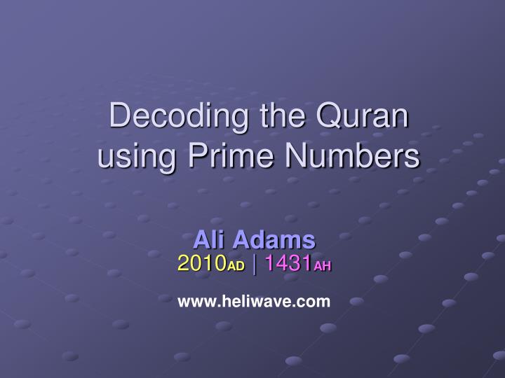 decoding the quran using prime numbers n.
